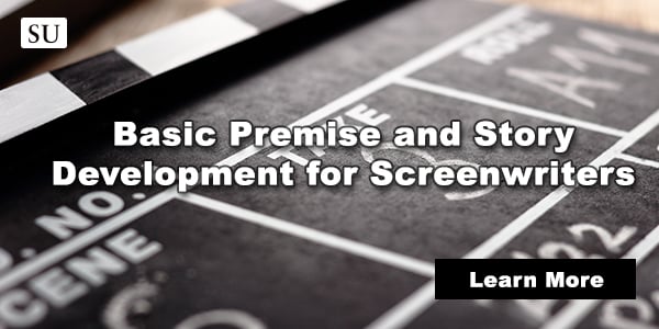 Basic Premise and Story Development for Screenwriters