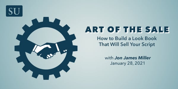Art of The Sale: How to Build a Look Book That Will Sell Your Script