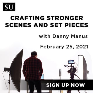 Crafting Stronger Scenes and Set Pieces