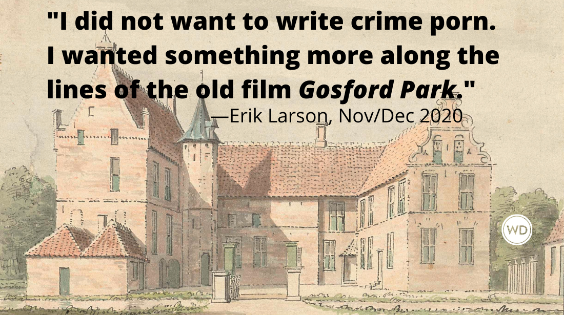 erik_larson_quotes_i_did_not_want_to_write_crime_porn