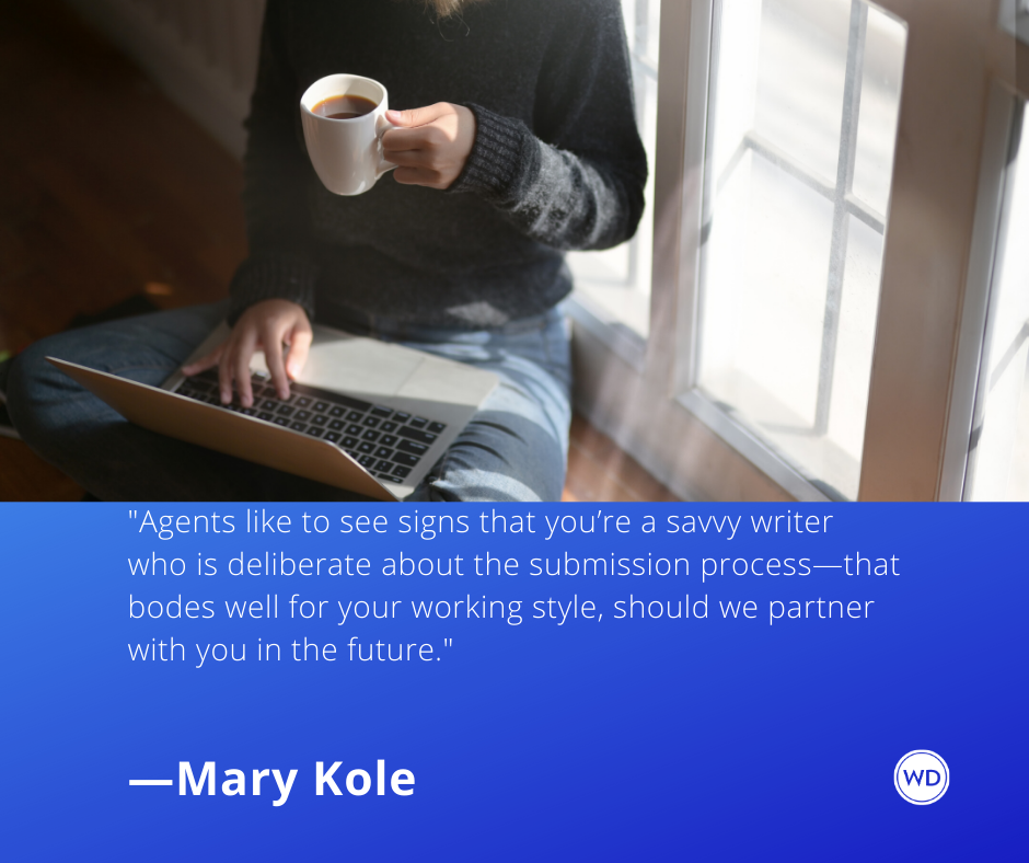 mary_kole_quotes_agents_like_to_see_signs_youre_a_savvy_writer