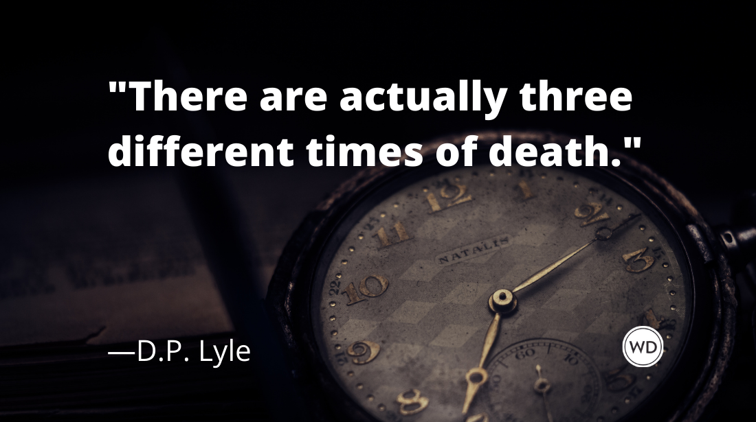 time_of_death_a_critical_part_of_the_timeline_by_dp_lyle_three_different_times_of_death